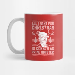 All I Want For Christmas Is Corbyn As Prime Minister Mug